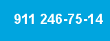 911 246-75-14 911 246-75-14